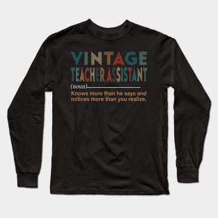 Vintage Teacher Assistant Long Sleeve T-Shirt